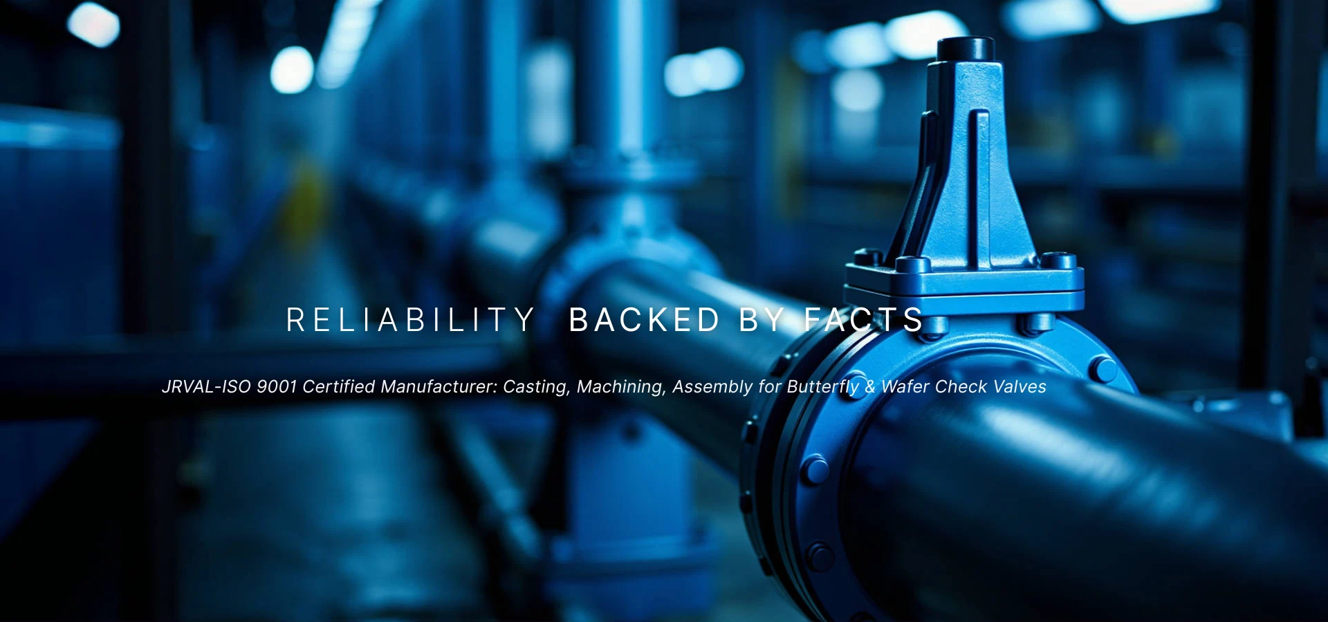 Reliable Valves