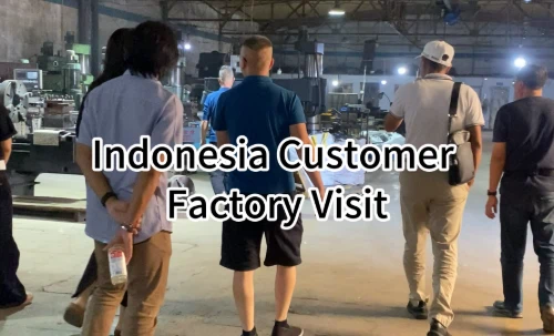 Watch our recent factory tour with VIP clients from Indonesia